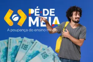 MEC libera 1ª parcela do Pé-de-Meia; depósitos até 30/03