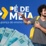 Pé-de-Meia vai pagar R$ 400,00 para estudantes; veja se você tem direito